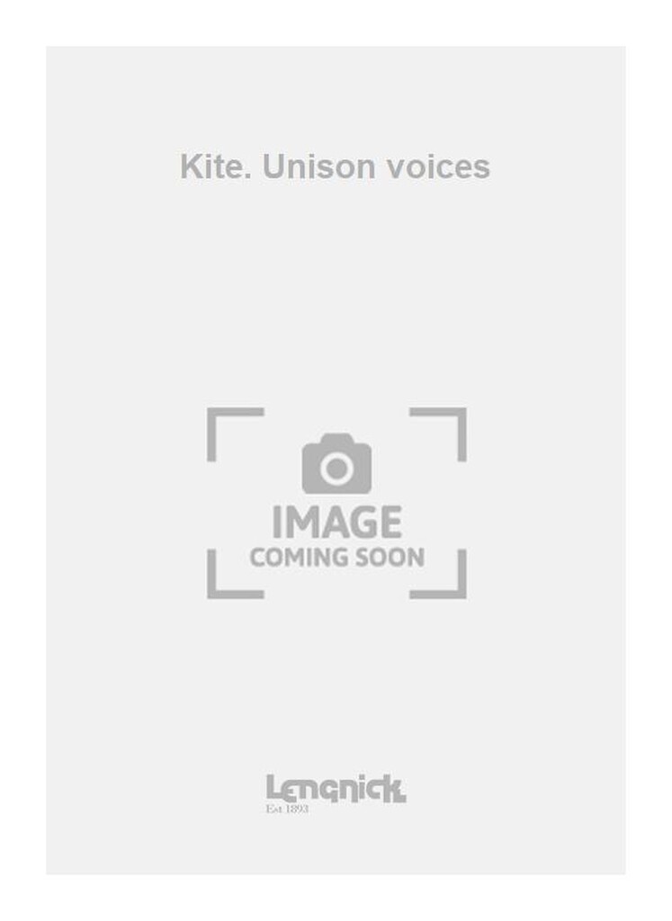 Kite. Unison voices